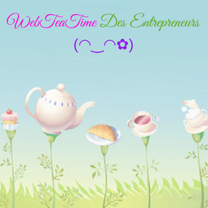 WebTeaTime des entrepreneurs