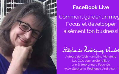 Un bon focus intensifie le développement de ton Business