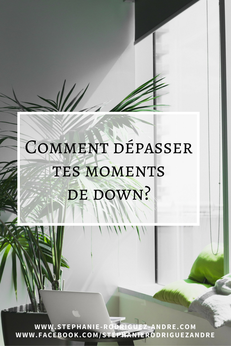 Pinterest - comment dépasser down - Stéphanie Rodriguez-André